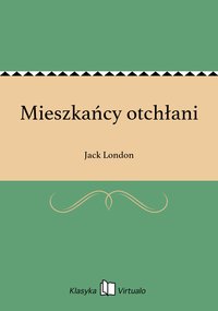 Mieszkańcy otchłani - Jack London - ebook