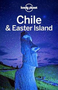 Lonely Planet Chile & Easter Island [DRM] - Kevin Raub - ebook