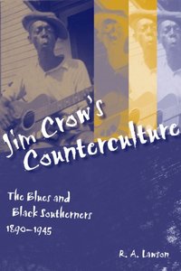 Jim Crow's Counterculture [DRM] - R. A. Lawson - ebook