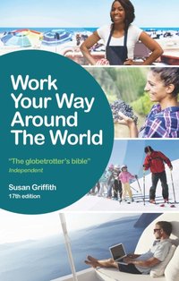 Work Your Way Around the World [DRM] - Susan Griffith - ebook