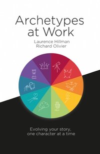 Archetypes at Work [DRM] - Richard Olivier - ebook
