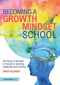Becoming a Growth Mindset School [DRM] - Chris Hildrew - ebook