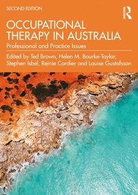 Occupational Therapy in Australia [DRM] - Louise Gustafsson - ebook