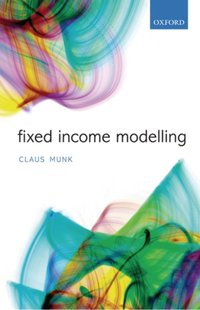 Fixed Income Modelling [DRM] - Claus Munk - ebook