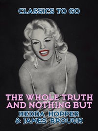 Whole Truth and Nothing But [DRM] - James Brough - ebook