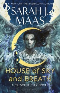 House of Sky and Breath [DRM] - Sarah J. Maas - ebook