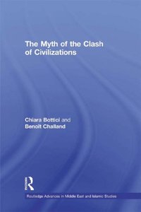 Myth of the Clash of Civilizations [DRM] - Benoit Challand - ebook