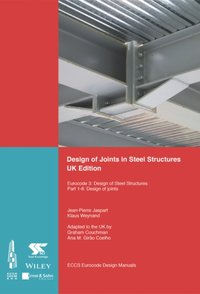 Design of Joints in Steel Structures [DRM] - ECCS - European Convention for Constructional Steelwork - ebook