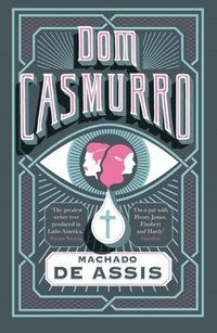 Dom Casmurro [DRM] - Machado de Assis - ebook