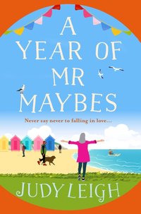 Year of Mr Maybes [DRM] - Judy Leigh - ebook