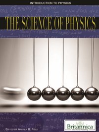 Science of Physics [DRM] - Andrea Field - ebook