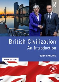 British Civilization [DRM] - John Oakland - ebook