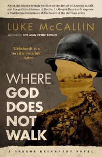 Where God Does Not Walk [DRM] - Luke McCallin - ebook