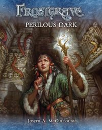 Frostgrave: Perilous Dark [DRM] - Kate Burmak - ebook