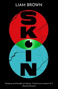 Skin [DRM] - Liam Brown - ebook