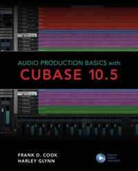 Audio Production Basics with Cubase 10.5 [DRM] - Harley Glynn - ebook