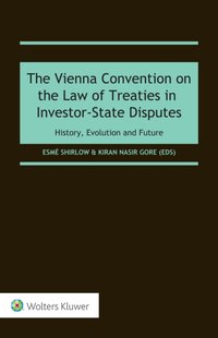 Vienna Convention on the Law of Treaties in Investor-State Disputes [DRM] - Kiran Nasir Gore - ebook
