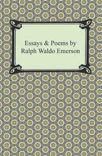 Essays & Poems by Ralph Waldo Emerson [DRM] - Ralph Waldo Emerson - ebook