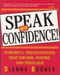 Speak with Confidence [DRM] - Dianna Booher - ebook