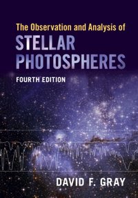 Observation and Analysis of Stellar Photospheres [DRM] - David F. Gray - ebook
