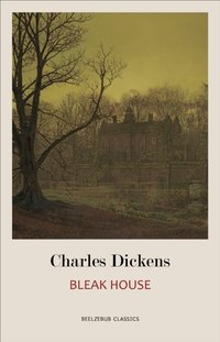 Bleak House [DRM] - Dickens Charles Dickens - ebook