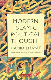 Modern Islamic Political Thought [DRM] - Roy Mottahedeh - ebook
