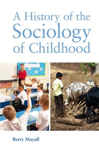 History of the Sociology of Childhood [DRM] - Berry Mayall - ebook