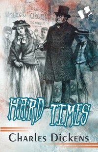 Hard Times [DRM] - Charles Dickens - ebook