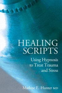 Healing Scripts [DRM] - Marlene E Hunter - ebook