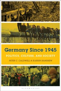 Germany Since 1945 [DRM] - Karrin Hanshew - ebook