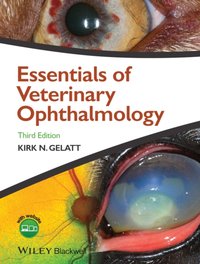 Essentials of Veterinary Ophthalmology [DRM] - Kirk N. Gelatt - ebook