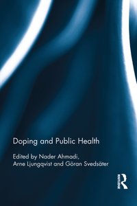 Doping and Public Health [DRM] - Goran Svedsater - ebook