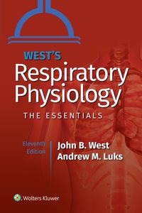 West's Respiratory Physiology [DRM] - Andrew M. Luks - ebook