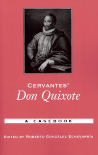 Cervantes' Don Quixote [DRM] - Roberto Gonzalez Echevarria - ebook