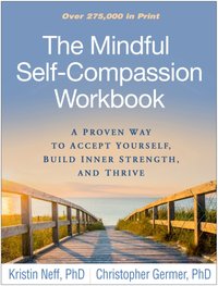 Mindful Self-Compassion Workbook [DRM] - Christopher Germer - ebook