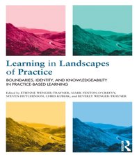 Learning in Landscapes of Practice [DRM] - Beverly Wenger-Trayner - ebook