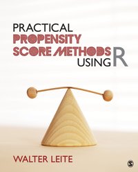 Practical Propensity Score Methods Using R [DRM] - Walter Leite - ebook