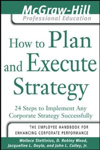 How to Plan and Execute Strategy [DRM] - Wallace Stettinius - ebook