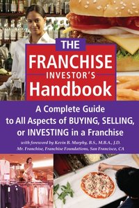 Franchise Investor's Handbook [DRM] - Kevin Murphy - ebook