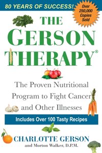 Gerson Therapy -- Revised And Updated [DRM] - Morton Walker - ebook