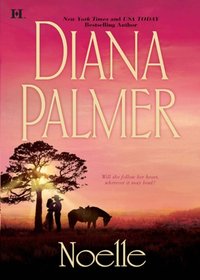 Noelle [DRM] - Diana Palmer - ebook