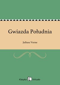 Gwiazda Południa - Juliusz Verne - ebook