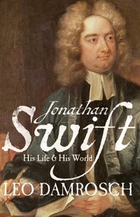Jonathan Swift [DRM] - Damrosch Leo Damrosch - ebook