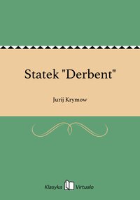 Statek "Derbent" - Jurij Krymow - ebook
