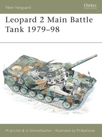 Leopard 2 Main Battle Tank 1979 98 [DRM] - Mike Badrocke - ebook