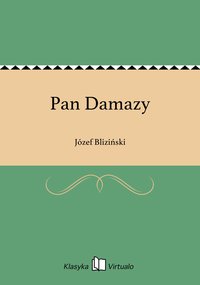 Pan Damazy - Józef Bliziński - ebook