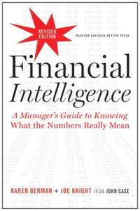 Financial Intelligence, Revised Edition [DRM] - Karen Berman - ebook