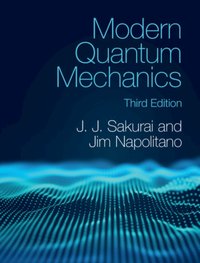 Modern Quantum Mechanics [DRM] - Jim Napolitano - ebook