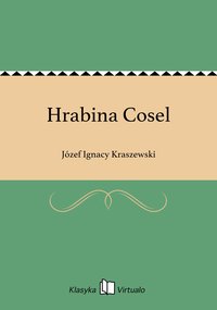 Hrabina Cosel - Józef Ignacy Kraszewski - ebook