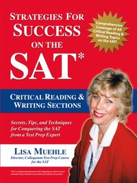 Strategies for Success on the Sat: Critical Reading & Writing Sections [DRM] - Lisa Muehle - ebook